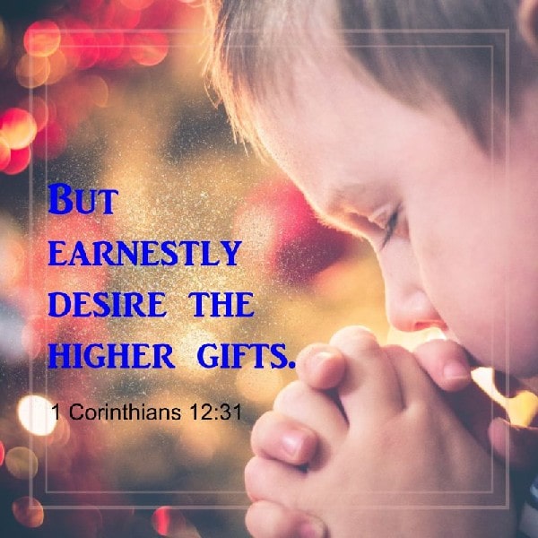 1 Corinthians 12:31